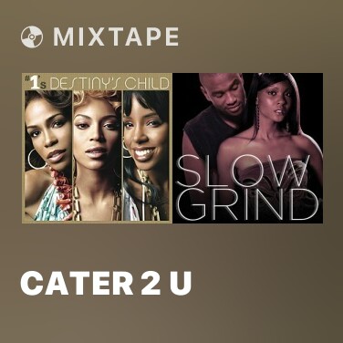 Mixtape Cater 2 U - Various Artists
