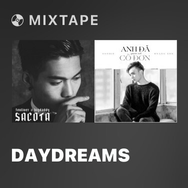 Mixtape Daydreams - Various Artists