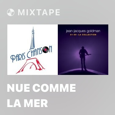 Mixtape Nue Comme La Mer - Various Artists