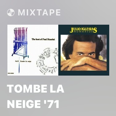 Mixtape Tombe La Neige '71 - Various Artists