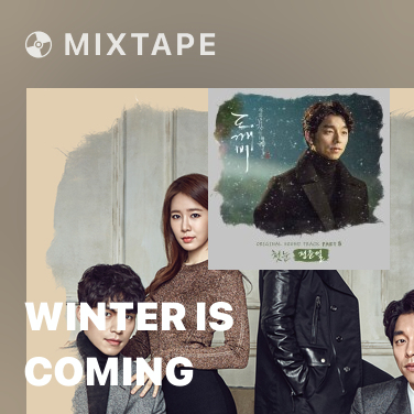 Mixtape Winter Is Coming - Various Artists
