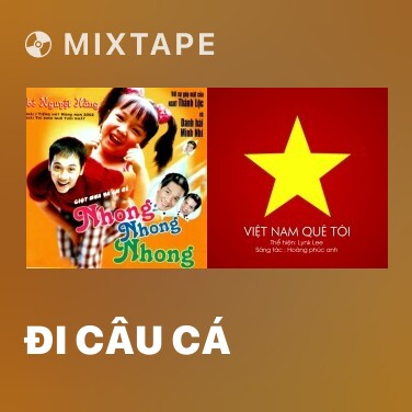 Mixtape Đi Câu Cá - Various Artists