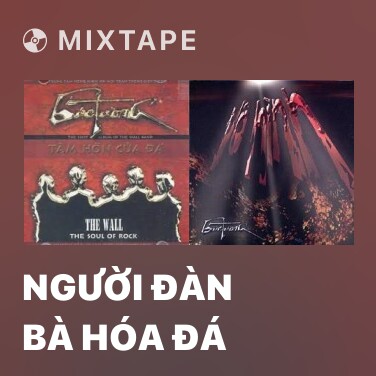Mixtape Người Đàn Bà Hóa Đá - Various Artists