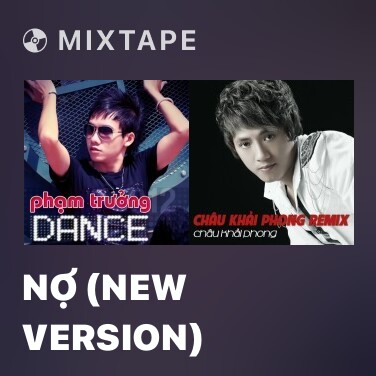 Mixtape Nợ (New Version) - Various Artists