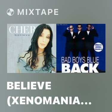 Mixtape Believe (Xenomania Mix) - Various Artists