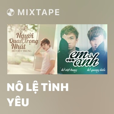 Mixtape Nô Lệ Tình Yêu - Various Artists