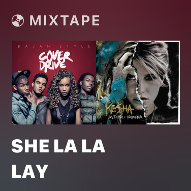 Mixtape She La La Lay - Various Artists