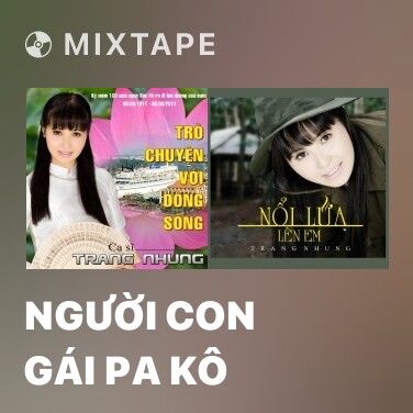 Mixtape Người Con Gái Pa Kô - Various Artists
