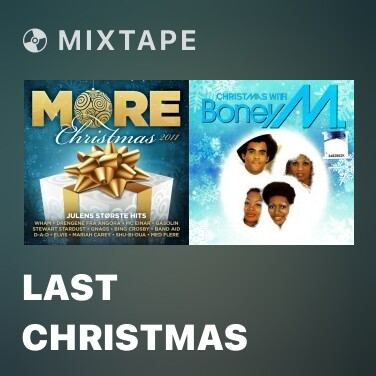 Mixtape Last Christmas - Various Artists
