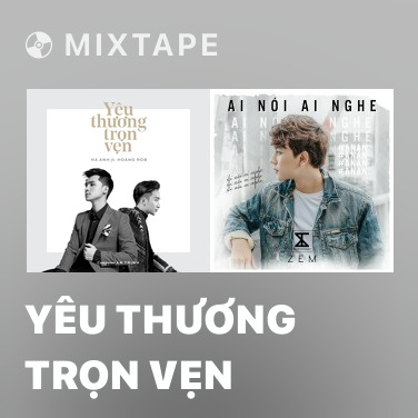 Mixtape Yêu Thương Trọn Vẹn - Various Artists