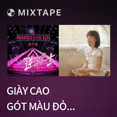 Mixtape Giày Cao Gót Màu Đỏ / 红色高跟鞋 - Various Artists