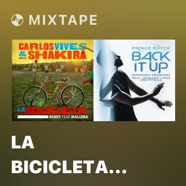 Mixtape La Bicicleta (Remix) - Various Artists