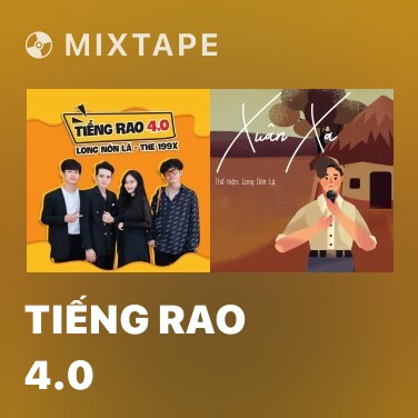 Mixtape Tiếng Rao 4.0