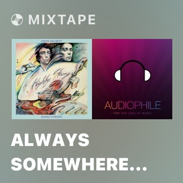 Mixtape Always Somewhere Else - Various Artists