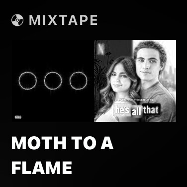 Mixtape Moth To A Flame - Various Artists