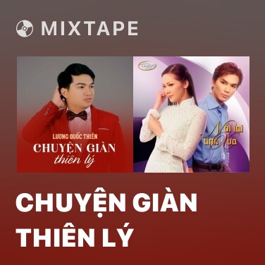 Mixtape Chuyện Giàn Thiên Lý - Various Artists