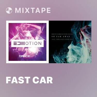 Mixtape Fast Car - Various Artists