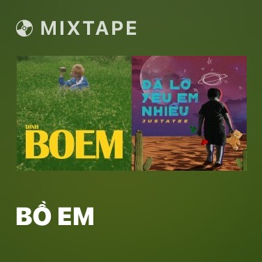 Mixtape Bồ Em - Various Artists