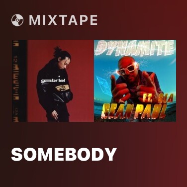 Mixtape SOMEBODY - Various Artists