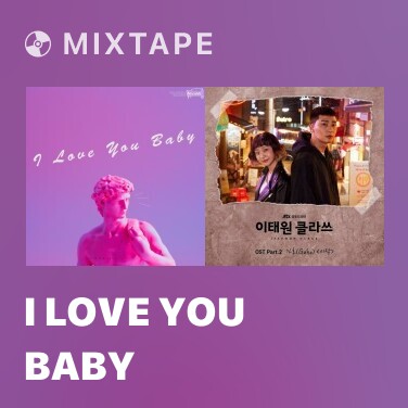 Mixtape I Love You Baby - Various Artists
