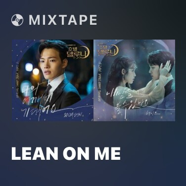 Mixtape Lean On Me - Various Artists