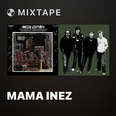Mixtape Mama Inez - Various Artists