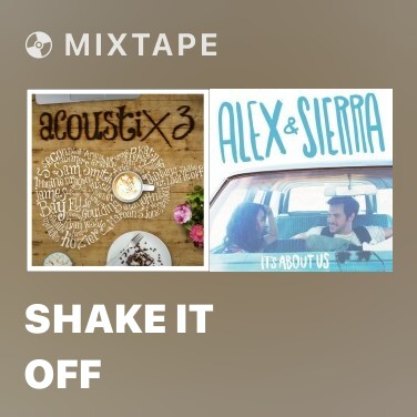 Mixtape Shake It Off - Various Artists