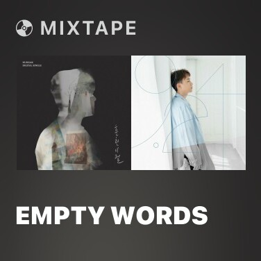 Mixtape Empty words - Various Artists