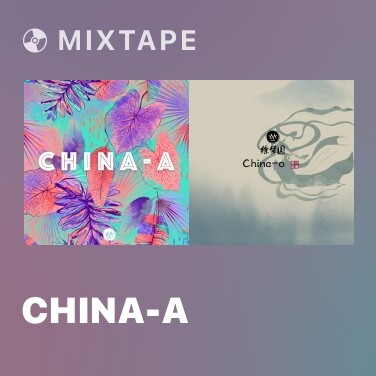 Mixtape China-A - Various Artists