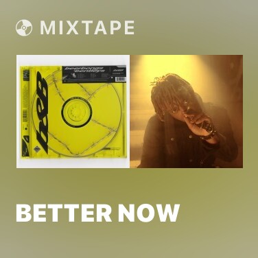 Mixtape Better Now - Various Artists