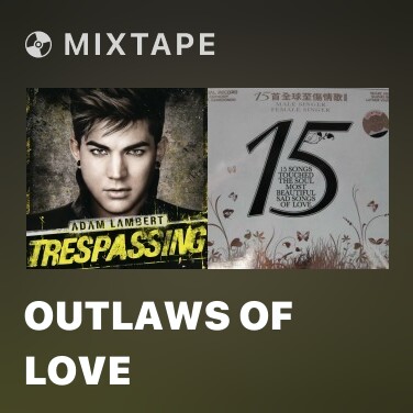 Mixtape Outlaws of Love - Various Artists