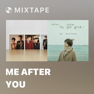 Mixtape Me After You - Various Artists