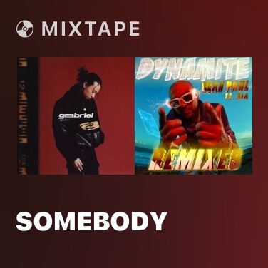 Mixtape SOMEBODY - Various Artists