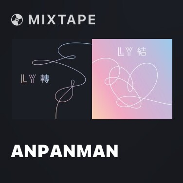 Mixtape Anpanman - Various Artists
