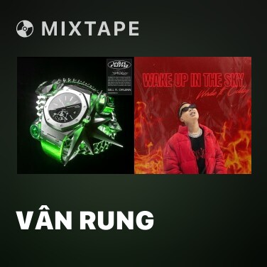 Mixtape Vân Rung - Various Artists