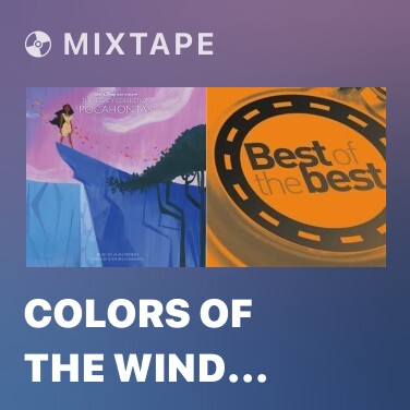 Mixtape Colors of the Wind (From 