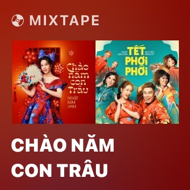Mixtape Chào Năm Con Trâu - Various Artists