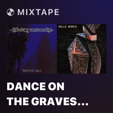 Mixtape Dance on the Graves (Lil' Siztah) - Various Artists