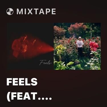Mixtape Feels (feat. Khalid) - Various Artists