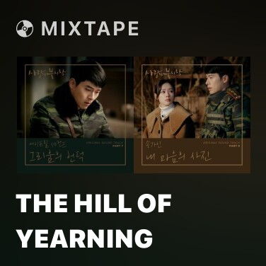 Mixtape The Hill Of Yearning - Various Artists