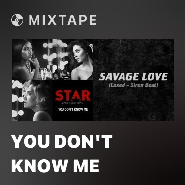Mixtape You Don't Know Me - Various Artists