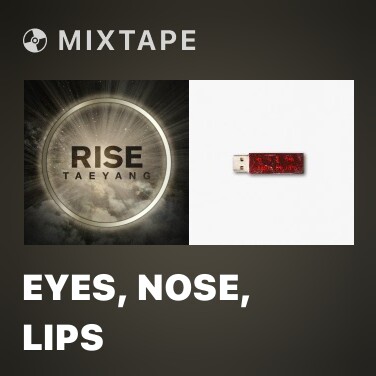 Mixtape Eyes, Nose, Lips - Various Artists