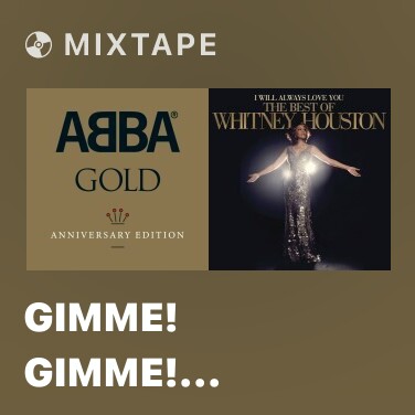 Mixtape Gimme! Gimme! Gimme! (A Man After Midnight) - Various Artists