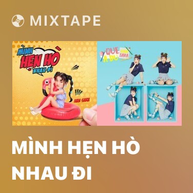 Mixtape Mình Hẹn Hò Nhau Đi - Various Artists
