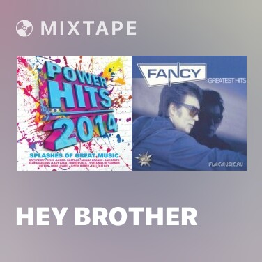 Mixtape Hey Brother - Various Artists