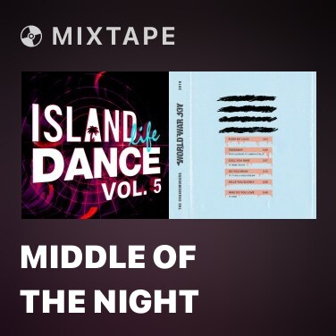 Mixtape Middle Of The Night - Various Artists
