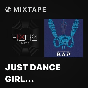 Mixtape JUST DANCE GIRL Version - Various Artists