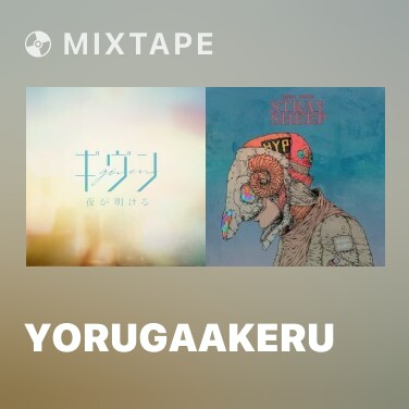Mixtape Yorugaakeru - Various Artists