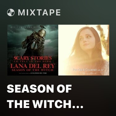 Mixtape Season Of The Witch (From The Motion Picture 