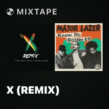 Mixtape X (Remix) - Various Artists